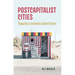 Postcapitalist Cities: Towards a Common Urban Future