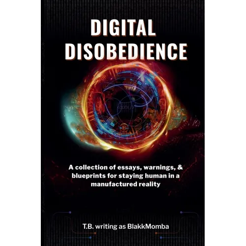 Digital Disobedience