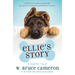 Ellie's Story: A Puppy Tale