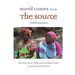 The Source: The Story of an Indigenous Healing Center in Remote South Africa