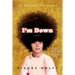 I'm Down: A Memoir