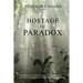 Hostage of Paradox: A Qualmish Disclosure
