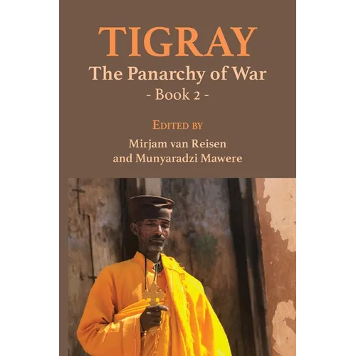 Tigray: The Panarchy of War: Book 2