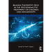Braving the Erotic Field in the Psychoanalytic Treatment of Children and Adolescents
