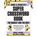 Simon & Schuster Super Crossword Puzzle Book #12: The Biggest and the Best