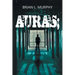 Auras; A Story of Love