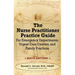 The Nurse Practitioner Practice Guide - SIXTH EDITION: For Emergency Departments, Urgent Care Centers, and Family Practices