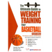 The Ultimate Guide to Weight Training for Basketball