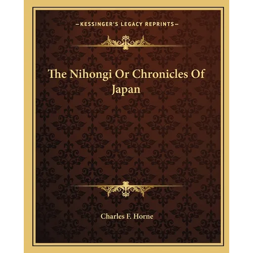 The Nihongi or Chronicles of Japan