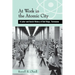 At Work in the Atomic City: A Labor and Social History of Oak Ridge, Tennessee