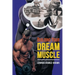 Building Your Dream Muscle