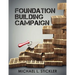Foundation Building Campaign: Second Edition