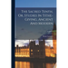 The Sacred Tenth, Or, Studies In Tithe-giving, Ancient And Modern; Volume 2