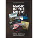 Magic In The Music: The C-Weed Band Story