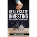 Real Estate Investing: Rental Property + Flipping Houses (2 Manuscripts): Includes Wholesaling Homes, Passive Income, Apartment Buying & Selling, Mone
