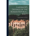 Garibaldi's Defence of the Roman Republic, 1848-9
