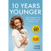 10 Years Younger - How To Look Younger Naturally [Video Tutorials Included]: Get Rid of Wrinkles With Facial Exercises & Take 10 Years off Your Face i
