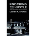 Knocking the Hustle: Against the Neoliberal Turn in Black Politics