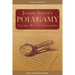 Joseph Smith's Polygamy: Toward a Better Understanding