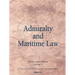 Admiralty and Maritime Law, Volume 1