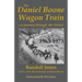 The Daniel Boone Wagon Train--a journey through 'the Sixties'