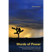 Words of Power: A Guide for Ordinary People to Calm and De-Escalate Aggressive Individuals: Special Edition