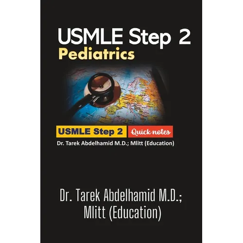 USMLE Step 2 Pediatrics