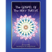 The Gospel of the Holy 12: Essene Bible