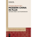 Modern China in Flux: Networks, Mobility, and Transformation