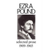 Selected Prose 1909-1956