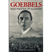 Goebbels: Nazi Master of Illusion