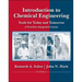 Introduction to Chemical Engineering: Tools for Today and Tomorrow