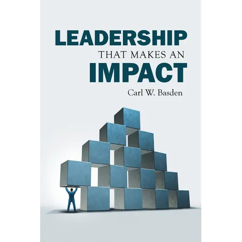 Leadership That Makes an Impact