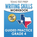 TEXAS TEST PREP Writing Skills Workbook Guided Practice Grade 4: Full Coverage of the TEKS Writing Standards