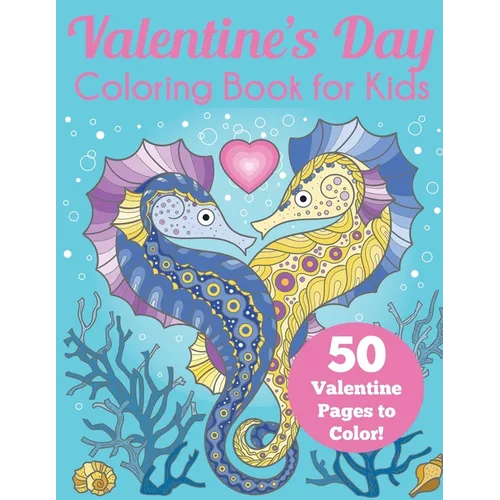 Valentine's Day Coloring Book for Kids