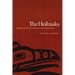 The Heiltsuks: Dialogues of Culture and History on the Northwest Coast