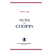 Notes on Chopin