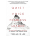 Quiet Voice Fearless Leader - 10 Principles For Introverts To Awaken The Leader Inside