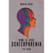 How to Cure Schizophrenia: Yes Cure