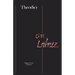 Theodicy: Essays on the Goodness of God, the Freedom of Man, and the Origin of Evil