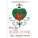 Healing Is the Revolution