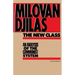 The New Class: An Analysis of the Communist System