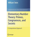 Elementary Number Theory: Primes, Congruences, and Secrets: A Computational Approach
