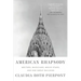 American Rhapsody: Writers, Musicians, Movie Stars, and One Great Building