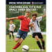 Coaching 4v4, 7v7 & 9v9 Small Sided Soccer - Volume 1