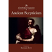 The Cambridge Companion to Ancient Scepticism