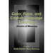 Color, Race, and English Language Teaching: Shades of Meaning