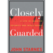 Closely Guarded: A Life in Canadian Security and Intelligence