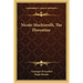 Nicolo Machiavelli, The Florentine