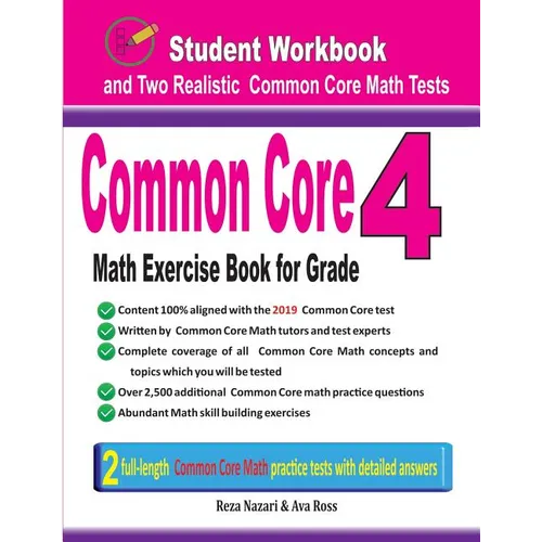 Common Core Math Exercise Book for Grade 4: Student Workbook and Two Realistic Common Core Math Tests